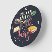 Je kunt me boekenfeiën noemen. ronde klok (Hoek)