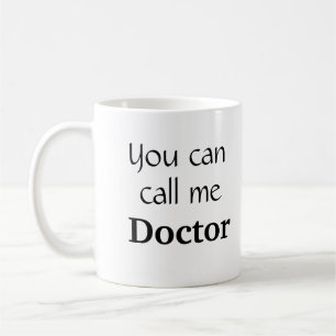 Je kunt me dr. Afstuderen cadeautje Coffee Mok noe