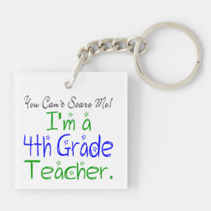 Je kunt me geen grappige 4e klas leraar schelen sleutelhanger