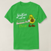 Je kunt me Guac noemen omdat ik alle grappigheden  T-shirt (Design voorkant)