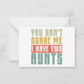 Je kunt me niet bang maken dat ik twee tantes heb notitiekaartje (Voorkant)