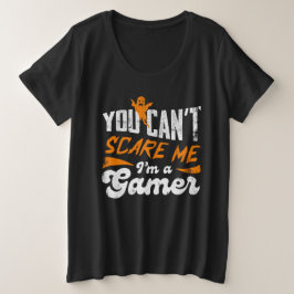 Je kunt me niet bang maken, ik ben een gamer cadea grote maat t-shirt