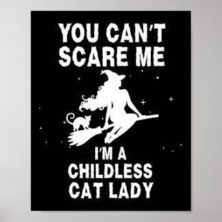 Je kunt me niet bang maken, ik ben een kinderloze  poster