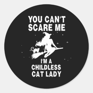 Je kunt me niet bang maken, ik ben een kinderloze  ronde sticker