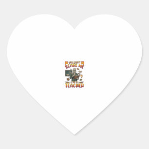 Je kunt me niet bang maken, ik ben juf mama krijtb hart sticker