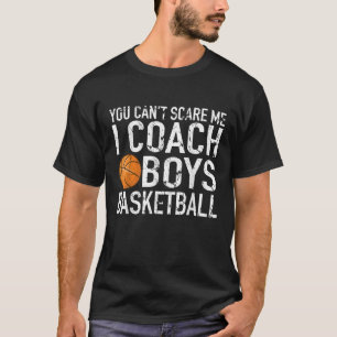 Je kunt me niet bang maken in coach jongens basket t-shirt