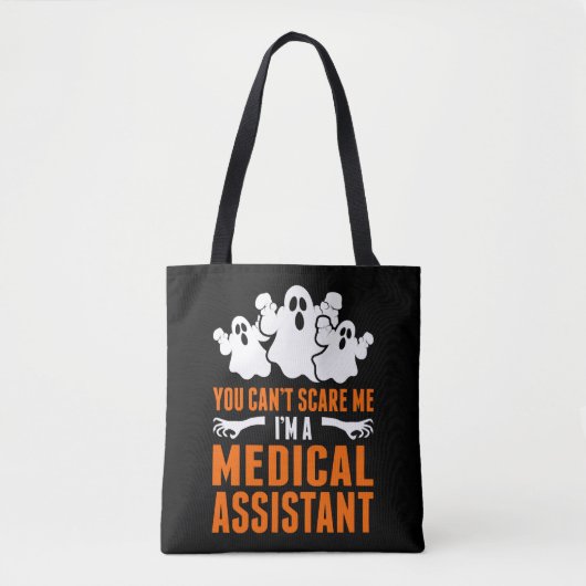 Je kunt me niet bang maken in een medische assiste tote bag (Voorkant)