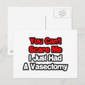 Je kunt me niet bang maken... net een vasectomie g briefkaart (Voorkant / Achterkant)