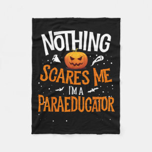 Je kunt me niet E ik ben een paraeducator Hallowee Fleece Deken