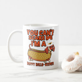 JE KUNT ME NIET SCHAREN, IK BEN EEN HAPPY HALLOWIE KOFFIEMOK