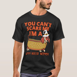 JE KUNT ME NIET SCHAREN, IK BEN EEN HAPPY HALLOWIE T-SHIRT