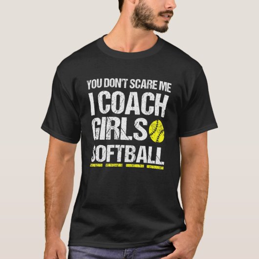 Je kunt me niet schelen dat ik Coach Girls Softbal T-shirt (Voorkant)
