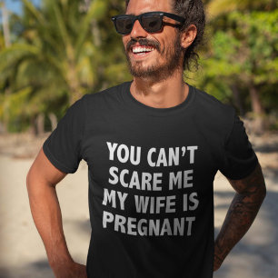 Je kunt me niet schelen dat mijn vrouw zwanger is t-shirt
