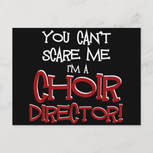 Je kunt me niet schelen, ik ben een Choir Directeu Briefkaart