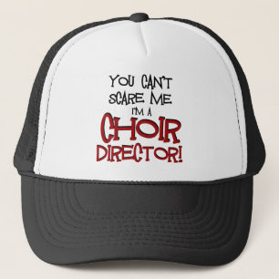 Je kunt me niet schelen, ik ben een Choir Directeu Trucker Pet