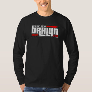 Je kunt me niet stoppen met Brklyn Core Dnm T-shirt