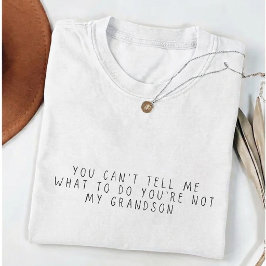 Je kunt me niet vertellen wat ik moet doen Cadeau  T-shirt