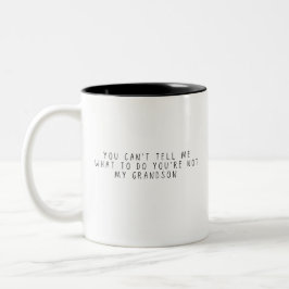 Je kunt me niet vertellen wat ik moet doen Cadeau  Tweekleurige Koffiemok
