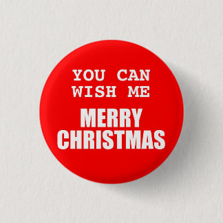 Je kunt me prettige kerstButton wensen Ronde Button 3,2 Cm