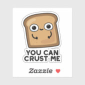 Je kunt me schamel maken met een broodje sticker (Vel)