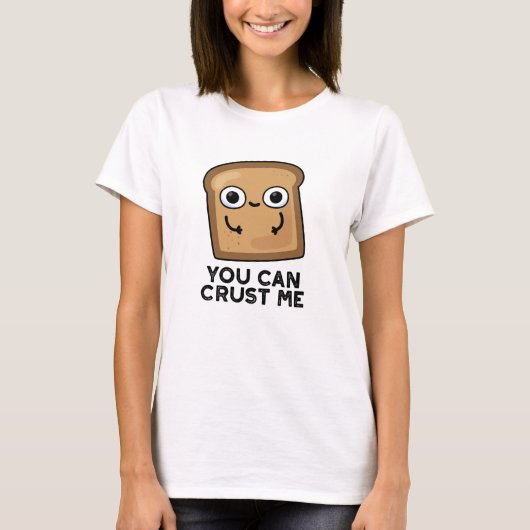 Je kunt me schamel maken met een broodje t-shirt (Voorkant)