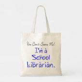 Je kunt me schamele school librarian Quote Tote Bag (Achterkant)