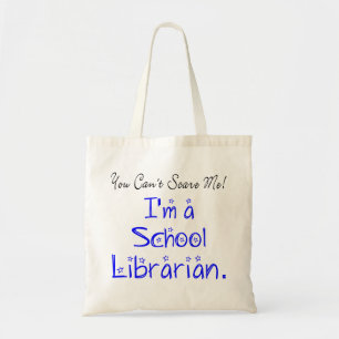 Je kunt me schamele school librarian Quote Tote Bag