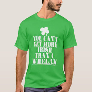 Je kunt meer Iers krijgen dan een WHELAN St. T-shirt