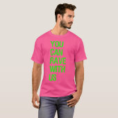 Je kunt met ons razen - EDM Rave T-shirt (Voorkant volledig)
