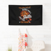 Je kunt mijn Basketball-vaardigheden altijd testen Spandoek (Insitu)