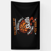 Je kunt mijn Basketball-vaardigheden altijd testen Spandoek (Verticaal)