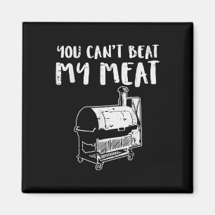 Je Kunt Mijn Vlees Niet Verslaan Funny Bbq Barbecu Magneet