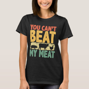 Je kunt mijn vleesroker niet verslaan, grappig BBQ T-shirt