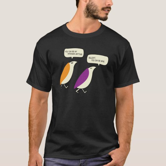 je kunt mijn wingman zijn t-shirt (Voorkant)