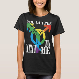 Je kunt naast mij vrouw mannetje pissen zonder de t-shirt