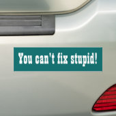 Je kunt niet achterlijk zijn. Funny bumpersticker (Op auto)