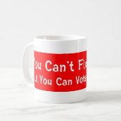 Je kunt niet achterlijk zijn. koffiemok (Voorkant links)