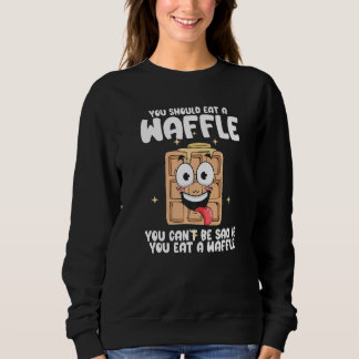 Je Kunt Niet Droevig Zijn Als Je Een Waf Waf Ontbi Trui