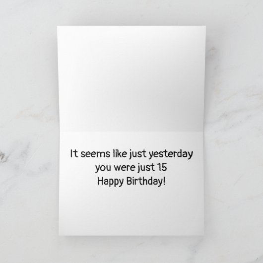 JE KUNT NIET GELOVEN DAT JE '16e' BIRTHDAY BEVINDT Kaart (Binnen)