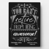 Je kunt niet genieten van Geweldige pensionering Fotoplaat (voorkant)