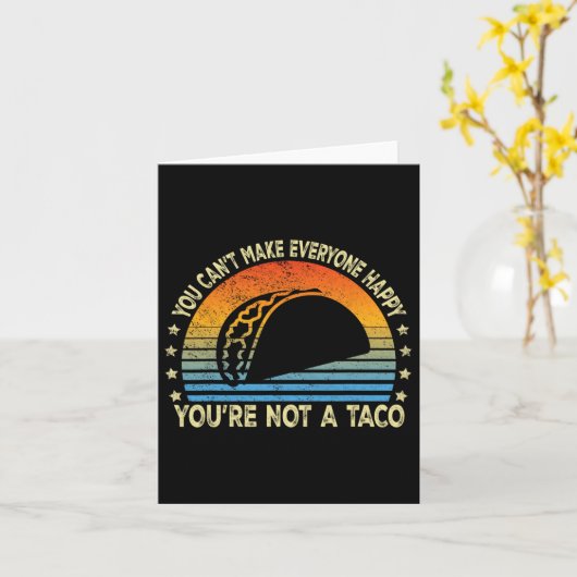 Je kunt niet iedereen gelukkig maken dat je geen T Kaart (Gele Bloem)