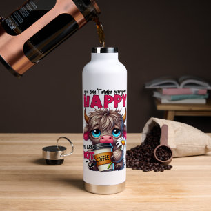 Je kunt niet iedereen gelukkig maken, je bent geen waterfles