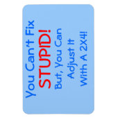 Je kunt niet repareren stom!, maar je kunt... MAGN Magneet (Verticaal)