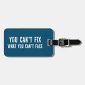 Je kunt niet repareren wat je niet kunt tegenkomen bagagelabel (Voorkant horizontaal)