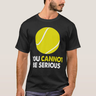 Je kunt niet serieus zijn Super 1970s Retro Humor  T-shirt
