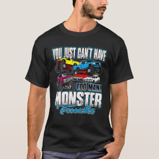 Je kunt niet te veel Monster Trucks verjaardag Bo T-shirt