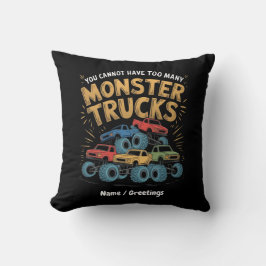Je kunt niet te veel monstertrucks hebben kussen