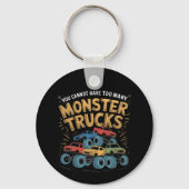 Je kunt niet te veel monstertrucks hebben sleutelhanger (Voorkant)