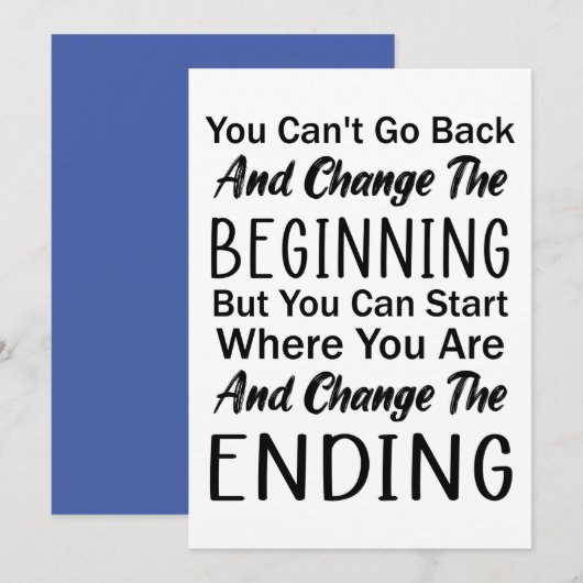 Je kunt niet teruggaan en het begin veranderen feestdagenkaart (Voorkant / Achterkant)