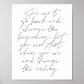 Je kunt niet teruggaan en het begin veranderen... poster (Voorkant)